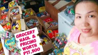 Grocery HAUL & Pricing Worth P17,500| Sari-Sari Store | Buhay Tindera| October 10, 2024