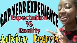 Gap Year Experience In South Africa| Was It Worth It?| Job & Career Talk| Ideas + Advice| Story Time