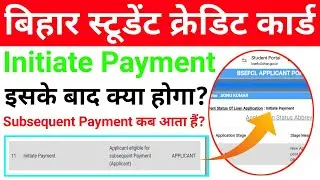 Current Status Of Loan Application : Initiate Payment/Bsccy subsequent payment status check/#drcc