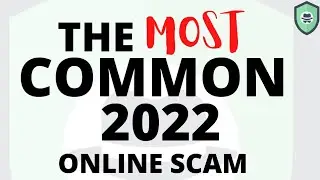 Top Online/Internet Scams in 2022