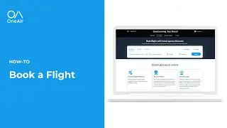OneAir B2B: How to Book a Flight