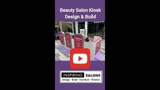 Beauty Salon Kiosk Custom Design & Build