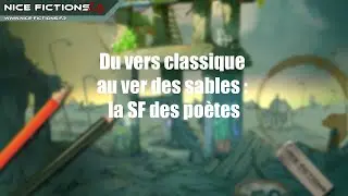 Du vers classique au ver des sables : la SF des po&egrave;tes
