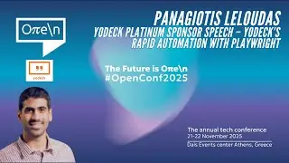 Yodeck Platinum Sponsor Speech | Panagiotis Leloudas&ndash; Yodeck&rsquo;s rapid automation with Playwright