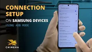 Connecting Samsung devices in ADB mode to ChimeraTool