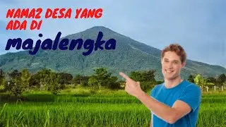 nama-nama desa yang ada di majalengka #part1