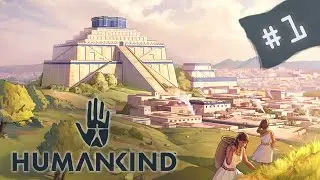 Lets play Humankind - Lucy Open Dev #1