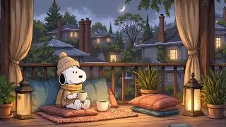 Snoopy&rsquo;s Cozy Winter Porch ❄️ Warm Lofi Music for Chill Relax and Snow Nights