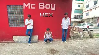 #mcboy#hiphop #new#rapsong #hex🎤🎼