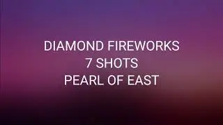 Diamond Fireworks Pearl Of East |JkapTV