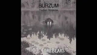 Burzum - Thul&ecirc;an Mysteries Full Album [2020]