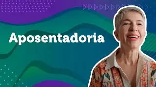 Aposentadoria | UX Change by Amyris Fernandez