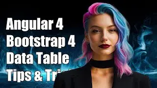 Angular 4 Bootstrap 4 Data Table: Common Challenges and Solutions