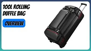 REVIEW (2025): 100L Rolling Duffle Bag. Features