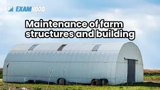 Maintenance of Farm Structures and Building