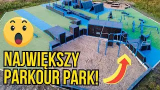 NAJWIĘKSZY PARKOUR PARK NA ŚWIECIE?!