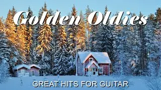 Golden Oldies Instrumental 1960 1970 - Amazing Guitar Instrumental