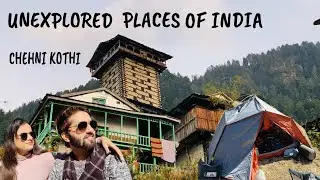 AN UNEXPECTED STAY AT CHEHNI KOTHI ON KARWACHAUTH | CHEHNI VILLAGE | TIRTHAN VALLEY SERIES | EP-02