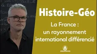 La France: un rayonnement international différencié et une inégale attractivité - HG - Tle - LBP
