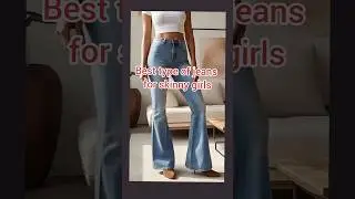 Top Jeans Every Skinny Girl Needs! 👖✨ #jeans  #youtubeshorts  #shortsfeed  #shorts