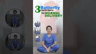 3 Butterfly Exercises Every Pregnant Woman Should Do for a Normal Delivery