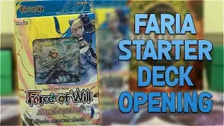 Faria Starter Deck Opening
