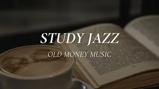 New York Night Jazz &ndash; Old Money Music | Study & Focus in NYC Vibes