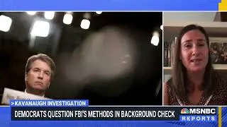 4500 Tips FBI Reveals in 10 Interviews In Kavanaugh Investigation