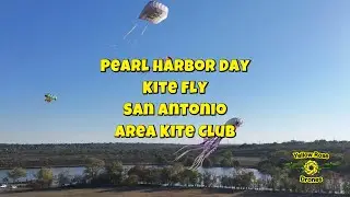 Pearl Harbor Day Kite Fly by San Antonio Area Kite Club - December 7th 2025