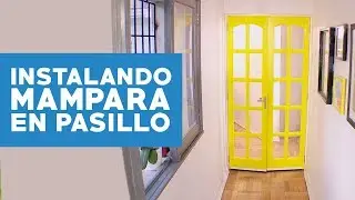 &iquest;C&oacute;mo instalar una mampara en un pasillo?