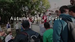 Autumn Jam Plovdiv 2022