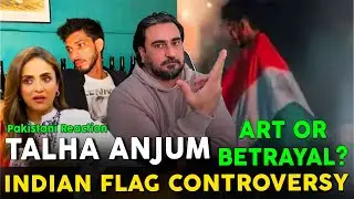 Pakistani Reacts To the Talha Anjum Waving the Indian Flag Controversy | Nadia Khan&rsquo;s Reaction 