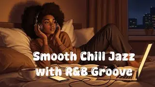 【 R&B | JAZZ 101】Cozy music / Chill / sleep / study / RELAX / Coffee