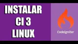 C&oacute;mo instalar Codeigniter 3 en Linux | Easy Code