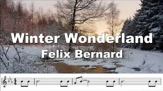 Winter Wonderland. Another beautiful classic Christmas Bb trumpet play-along.