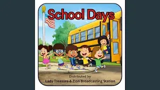 School Days