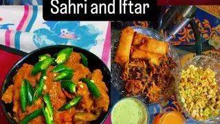 Sahri and Iftar Routine | Mazaydar mutton recipe 🔥 | Iftar ma fruit chaat, pakoray, orange juice