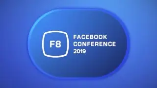 Facebook F8 2019 Developers Conference