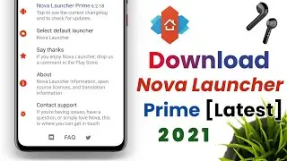How to ⚡download Nova launcher Prime [Latest Version]  2021