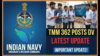 ANC TMM 362 POSTS ВАЖНОЕ ОБНОВЛЕНИЕ DV #indiannavy #navy #jobs #jobsearch #results