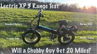 Lectric XP 3.0 Range Test - Throttle Only - Real World Range Test - Can A Chubby Guy Get 20 Miles?