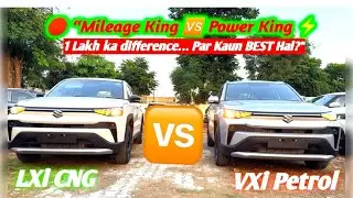Maruti Victoris LXi CNG vs VXi Petrol ⚔️ Kaunsa Best Deal Hai 2025 Mein? 
