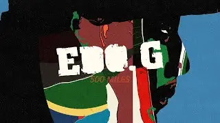 Edo. G & Parental - 500 Miles (2025) [Full Album]