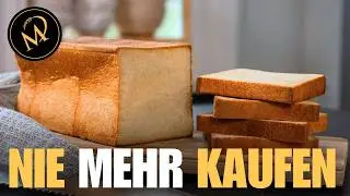 Warum du nie wieder Toast kaufen wirst: Mein ultimatives Butter-Toastbrot Rezept