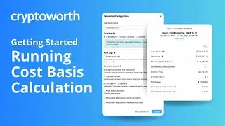 New - 9. Step-by-Step Running a Crypto Cost Basis Calculation