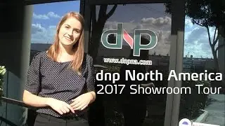 dnp North America 2017 Showroom Tour