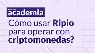 Tutorial RIPIO ARGENTINA: &iquest;C&Oacute;MO usar RIPIO y C&Oacute;MO FUNCIONA? | 📚 Ripio Academia #1
