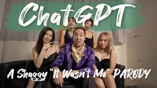 ChatGPT a It Wasn&rsquo;t Me by Shaggy JOOOSH parody