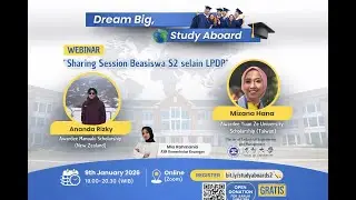 Sharing Session Beasiswa S2 Selain LPDP | Manaaki New Zealand | Yuan Ze University Scholarships