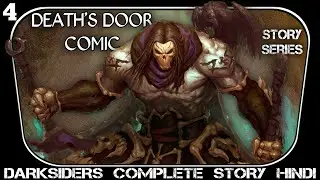 {DARKSIDERS DEATH'S DOOR COMIC #2} DARKSIDERS COMPLETE STORY EXPLAINED IN HINDI -CHRONOLOGICAL ORDER